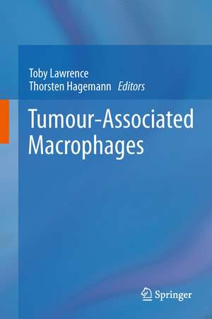 Tumour-Associated Macrophages de Toby Lawrence