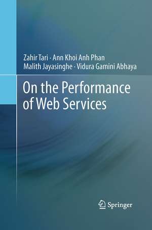 On the Performance of Web Services de Zahir Tari