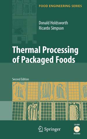 Thermal Processing of Packaged Foods de S. Daniel Holdsworth