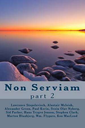 Non Serviam, Part 2 de Svein Olav Nyberg