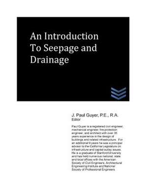 An Introduction to Seepage and Drainage de J. Paul Guyer