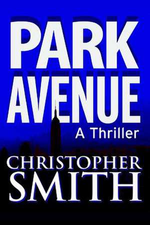 Park Avenue de Christopher Smith