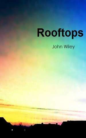 Rooftops de John Wiley