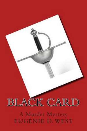 Black Card de Eugenie D. West