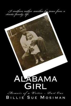 Alabama Girl-Part 1 de Billie Sue Mosiman