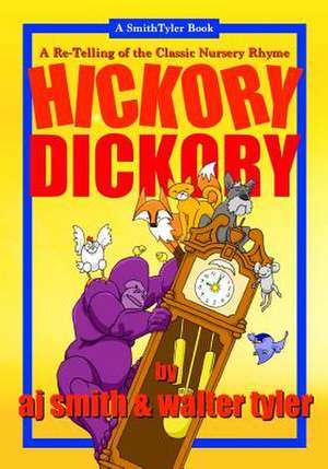 Hickory Dickory de Walter Tyler