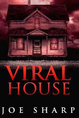 Viral House de Joe Sharp