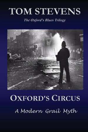 Oxford's Circus de Tom Stevens