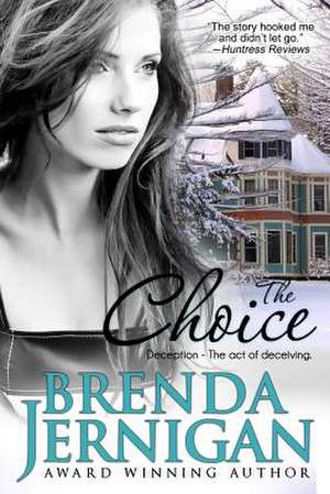 The Choice de Brenda Jernigan