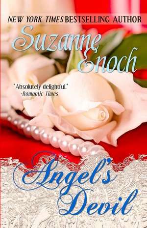 Angel's Devil de Suzanne Enoch