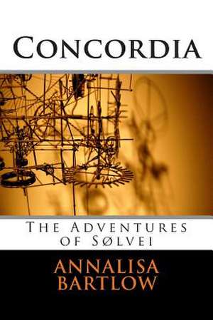 Concordia de Annalisa Bartlow