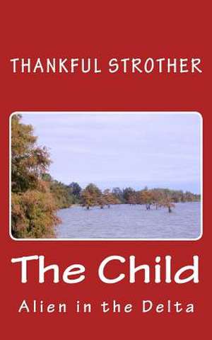 The Child de Thankful Strother