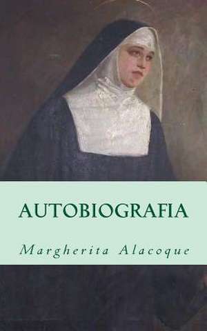 Autobiografia de Margherita Maria Alacoque