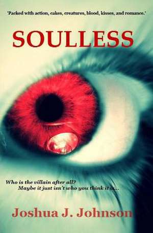 Soulless de Joshua J. Johnson