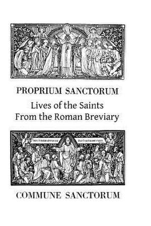 Lives of the Saints from the Roman Breviary de Pope Michael