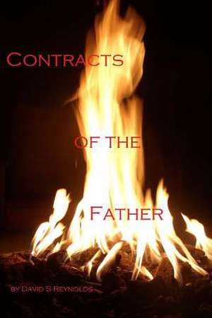 Contracts of the Father de David S. Reynolds