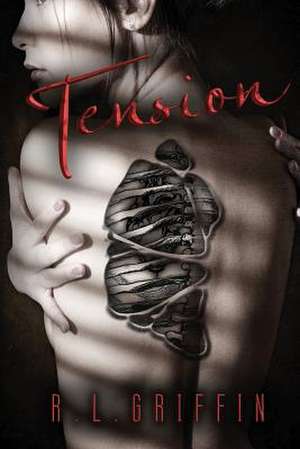 Tension de R. L. Griffin