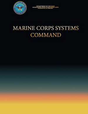 Marine Corps Systems Command de Department Of the Navy