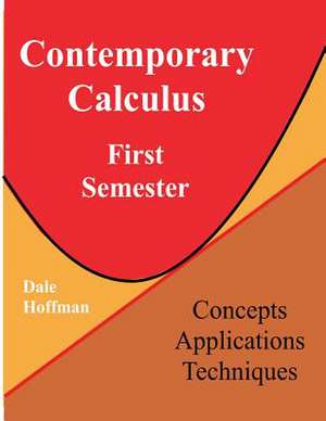 Contemporary Calculus First Semester de Dale Hoffman