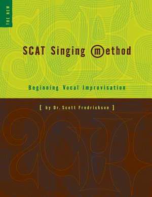 Scat Singing Method de Dr Scott Fredrickson