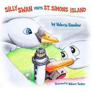 Silly Swan Visits St. Simons Island de Valerie Sandow