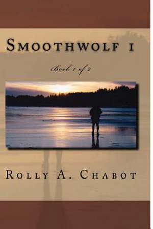 Smoothwolf 1 de Rolly a. Chabot