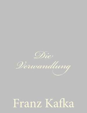 Die Verwandlung de Franz Kafka