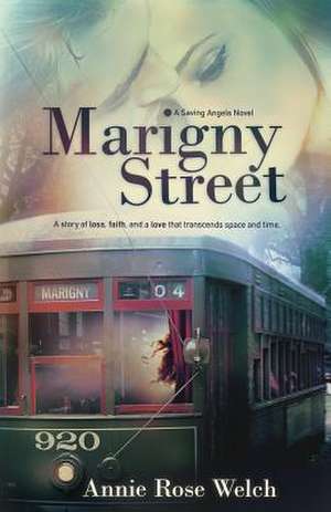 Marigny Street de Annie Rose Welch