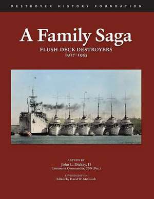 A Family Saga de John L. Dickey II