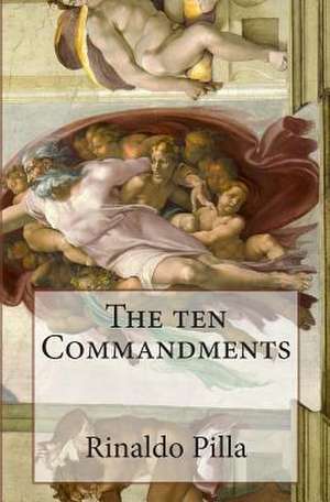 The Ten Commandments de Rinaldo Pilla