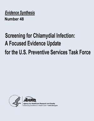 Screening for Chlamydial Infection de U. S. Department of Heal Human Services