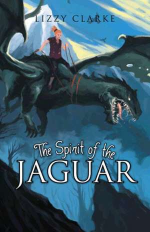 The Spirit of the Jaguar de Lizzy Clarke