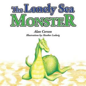 The Lonely Sea Monster de Alan Corson