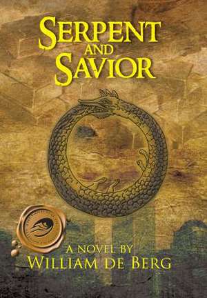 De Berg, W: Serpent and Savior