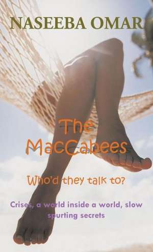 The Maccabees de Naseeba Omar