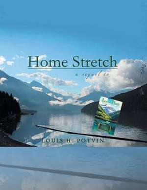 Home Stretch de Louis H. Potvin