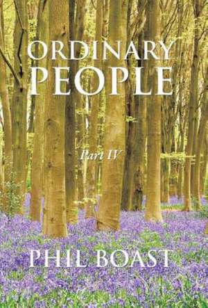 Ordinary People de Phil Boast