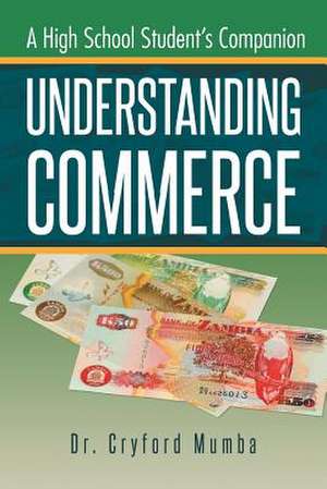 Understanding Commerce de Mumba, Dr Cryford