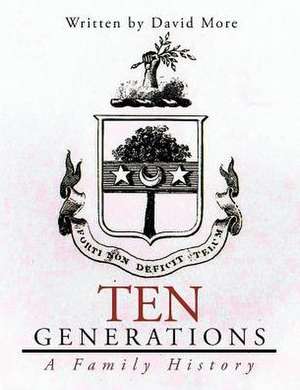 Ten Generations de David More