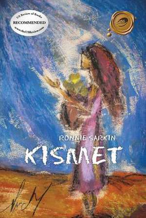 Kismet de Ronnie Sarkin