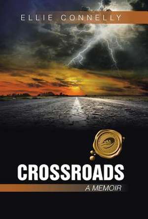 Crossroads de Ellie Connelly