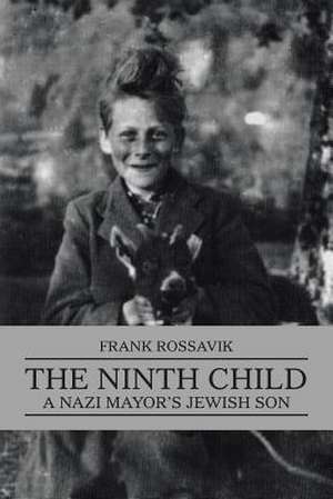 The Ninth Child de Frank Rossavik