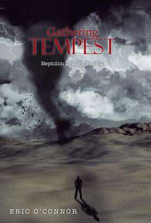 Gathering Tempest de Eric O'Connor