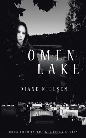 Omen Lake de Diane Nielsen