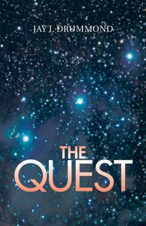 The Quest de Jay J. Drummond