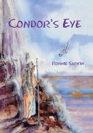 Condor's Eye de Ronnie Sarkin