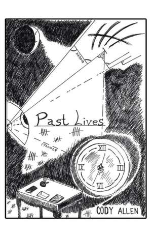 Past Lives de Cody Allen