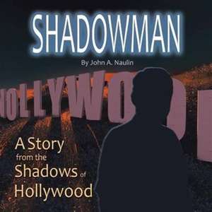 The Shadowman de John A. Naulin