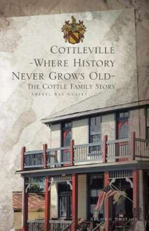 Cottleville de Sheryl Kay Guffey