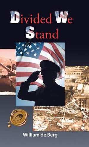 Divided We Stand de William de Berg